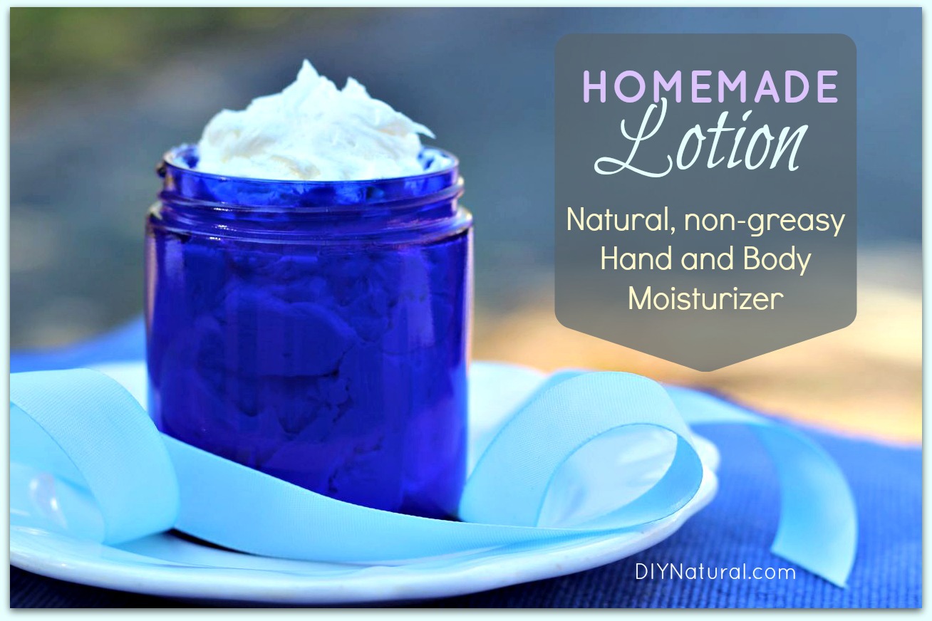 Homemade Lotion - A Natural Hand and Body Moisturizer Recipe
