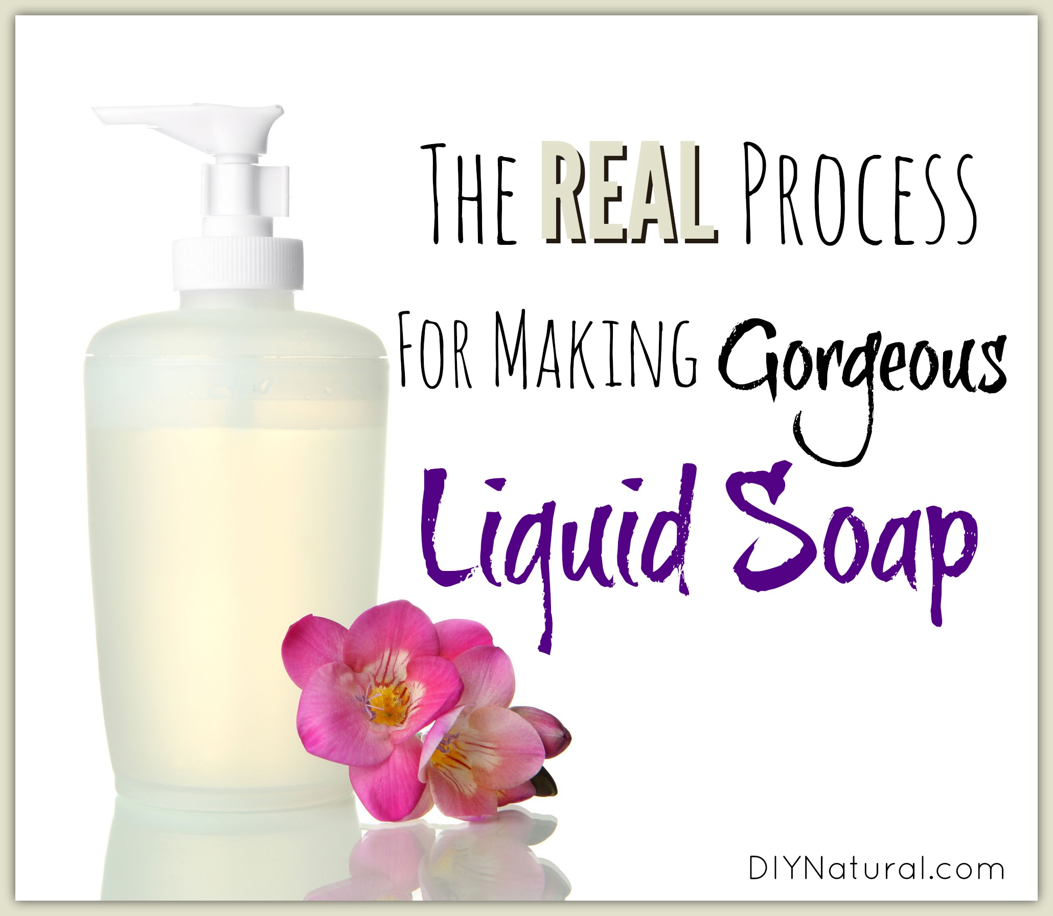 How To Make Liquid Soap That is Natural and Amazing