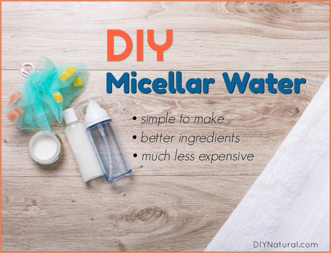 DIY Micellar Water Homemade