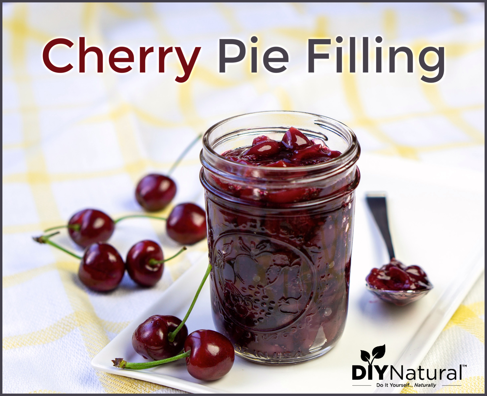 Cherry Pie Filling: A Delicious Recipe With No Refined Sugar