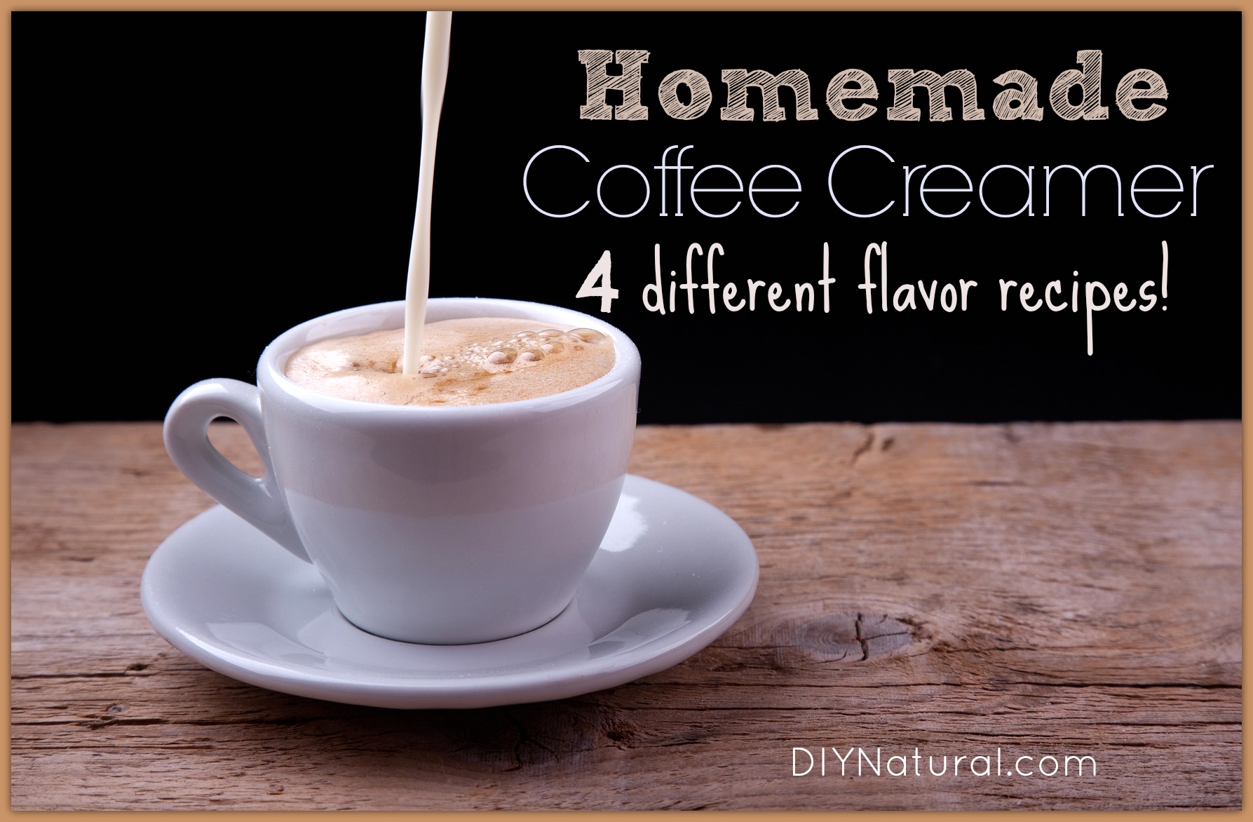 Homemade Coffee Creamer - Four