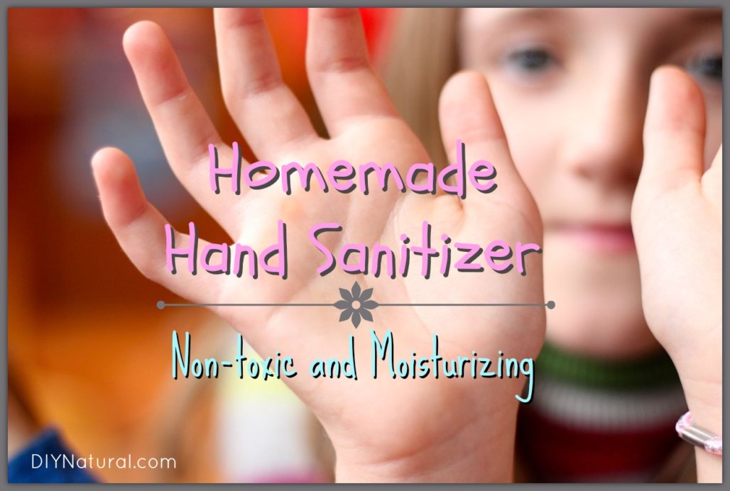 How to Make Hand Sanitizer: Homemade