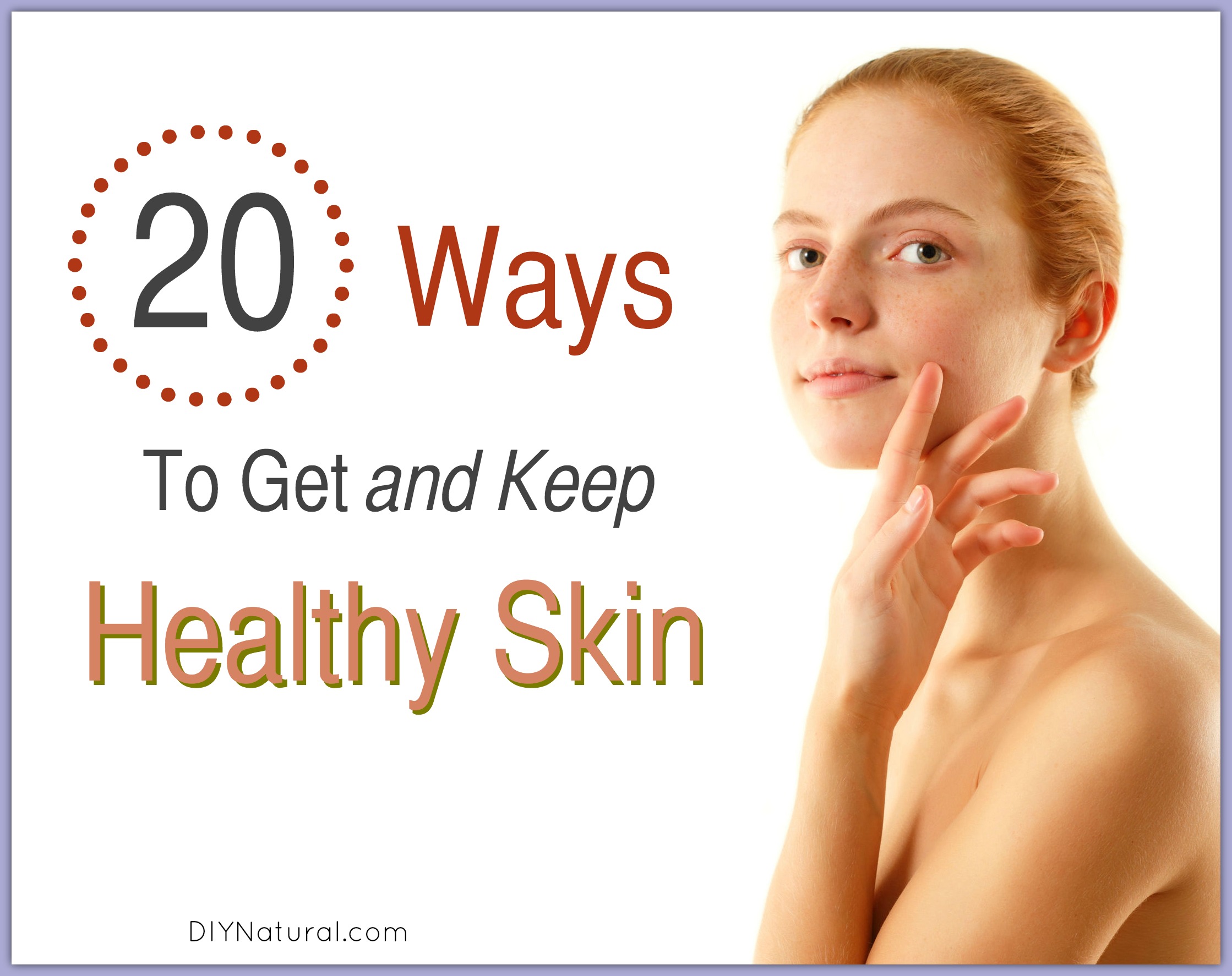 Natural remedies for clear skin