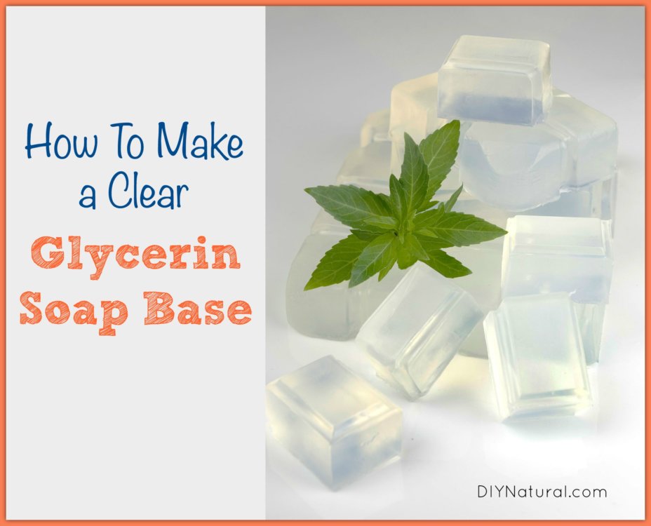 How To Make Glycerin Soap