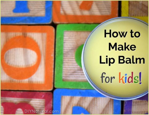 How to Make Lip Balm for Kids