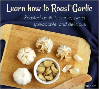 How to Roast Garlic Recipe