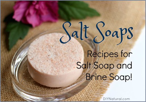 Salt Soap Recipe Brine Soap