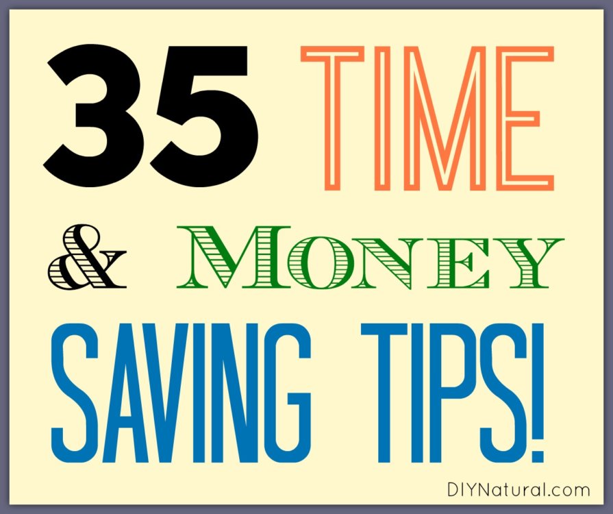 Time and Money Saving Tips